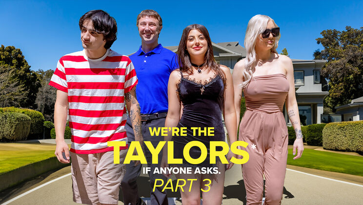  Family Ties: The Taylors Part 3