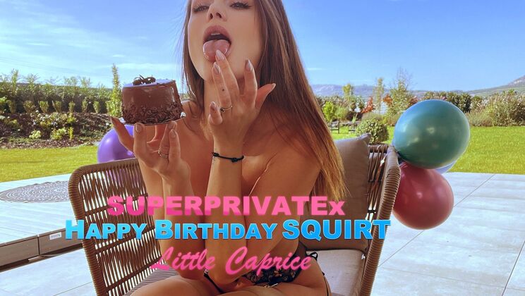 Little Caprice's Birthday Squirting Surprise