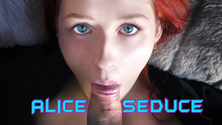 Alice Seduce - Pretty Face, Ass to Mouth Skill
